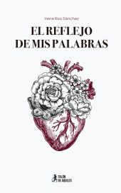 El reflejo de mis palabras
