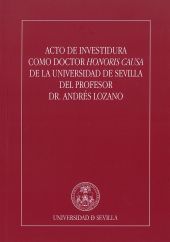 Acto de investidura como Doctor Honoris Causa de la Universidad de Sevilla del p