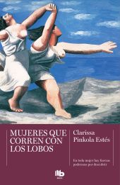 MUJERES QUE CORREN CON LOBOS (EDICION ACTUALIZADA)