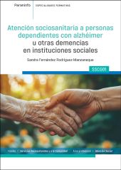 ATENCION SOCIOSANITARIA A PERSONAS DEPENDIENTES CON ALZHEIMER U OTRAS DEMENCIAS