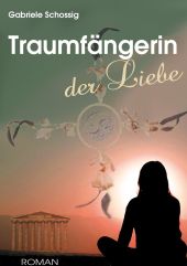 TRAUMFÄNGERIN DER LIEBE