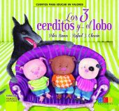 LOS TRES CERDITOS Y...EL LOBO