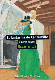 2. EL FANTASMA DE CANTERVILLE I ALTRES CONTES