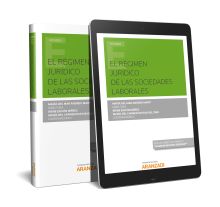 El Régimen Jurídico De Las Sociedades Laborales (Papel + e-book)