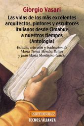 Las vidas de los más excelentes arquitectos, pintores y escultores italianos des