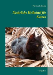 NATÜRLICHE HEILMITTEL FÜR KATZEN