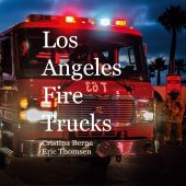Los Angeles Fire Trucks