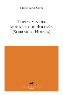 TOPONIMIA DEL MUNICIPIO DE BOLTAÑA (SOBRARBE, HUESCA)