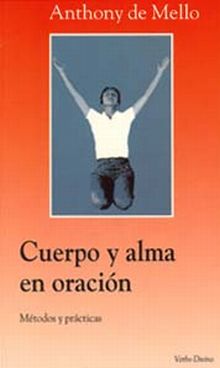 Cuerpo y alma en oración