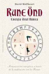 RUNE OND, ENERGIA VITAL RUNICA
