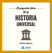 El pequeño libro de la historia universal