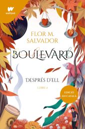 BOULEVARD. LLIBRE 2 (EDICIO REVISADA PER LAUTORA)