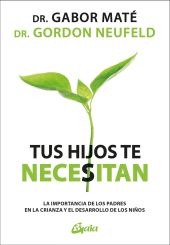 TUS HIJOS TE NECESITAN