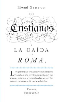 Los cristianos y la caída de Roma (Serie Great Ideas)