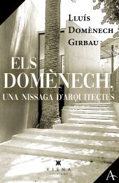 Els Domènech, una nissaga d'arquitectes