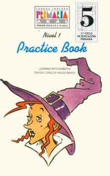 Inglés Básico 5º E.P. Practice Book.