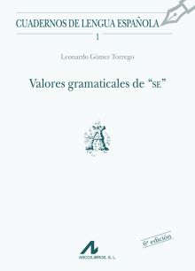 Valores gramaticales de SE (A)