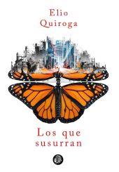 LOS QUE SUSURRAN