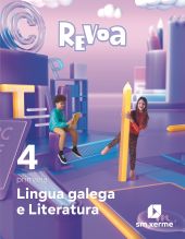 DA. Lingua galega e Literatura. 4 Primaria. Revoa