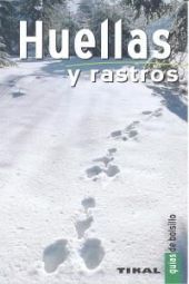 HUELLAS Y RASTROS.(GUIAS DE BOLSILLO)