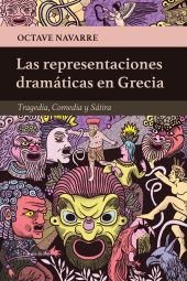 LAS REPRESENTACIONES DRAMATICAS EN GRECIA