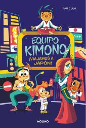 EQUIPO KIMONO 2. ¡VIAJAMOS A JAPON!