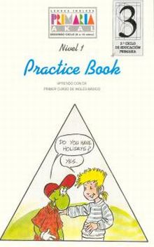 Inglés Básico 3º E.P. Practice Book.