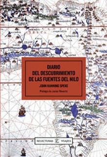 DIARIO DEL DESCUBRIMIENTO DE LAS FUENTES DEL NILO