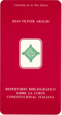 REPERTORIO BIBLIOGRÁFICO SOBRE LA CORTE CONSTITUCIONAL ITALIANA