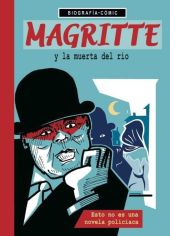 MAGRITTE Y LA MUERTA DEL RIO.