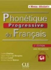 PHONETIQUE PROGRESSIVE DU FRANÇAIS DEBUTANT 2EME E