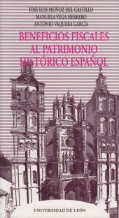 BENEFICIOS FISCALES AL PATRIMONIO HISTÓRICO ESPAÑOL