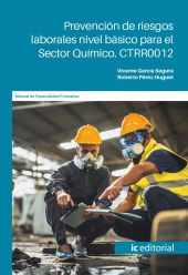 PREVENCION DE RIESGOS LABORALES NIVEL BASICO PARA EL SECTOR QUIMICO. CTRR0012