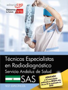 TECNICOS ESPECIALISTAS EN RADIODIAGNOSTICO. SERVIC