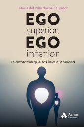 EGO SUPERIOR, EGO INFERIOR