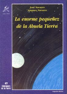 La enorme pequeñez de la Abuela Tierra