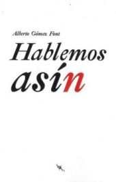 HABLEMOS ASÍN