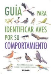 Guía para identificar aves por su comportamiento