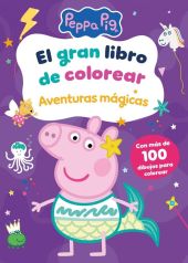EL GRAN LIBRO DE COLOREAR. AVENTURAS MÁGICAS