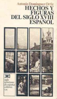 HECHOS Y FIGURAS DEL SIGLO XVIII ESPAÑOL