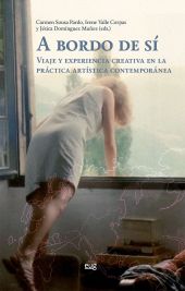 A BORDO DE SI: VIAJE Y EXPERIENCIA CREATIVA EN LA PRACTICA ARTIST