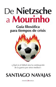 DE NIETZCHE A MOURINHO
