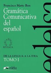 Gramática comunicativa - tomo 1