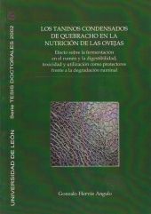 LOS TANINOS CONDENSADOS DE QUEBRACHO EN LA NUTRICIÓN DE LAS OVEJAS: EFECTO SOBRE