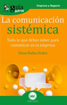 GUÍABURROS LA COMUNICACIÓN SISTÉMICA