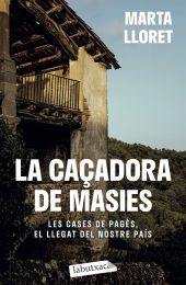 La caçadora de masies