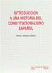 INTRODUCCION A UNA HISTORIA DEL CONSTITUCIONALISMO