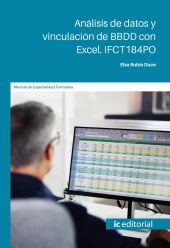 ANALISIS DE DATOS Y VINCULACION DE BBDD CON EXCEL. IFCT184PO