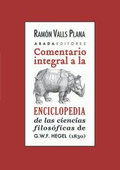 Comentario integral a la enciclopedia de la ciencias filosóficas