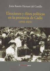 Elecciones y élites políticas en la provincia de Cádiz